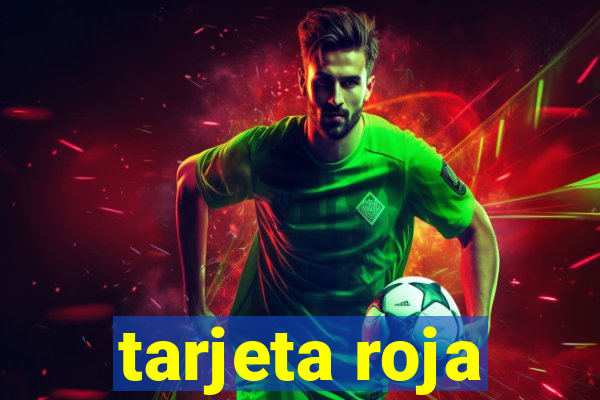 tarjeta roja